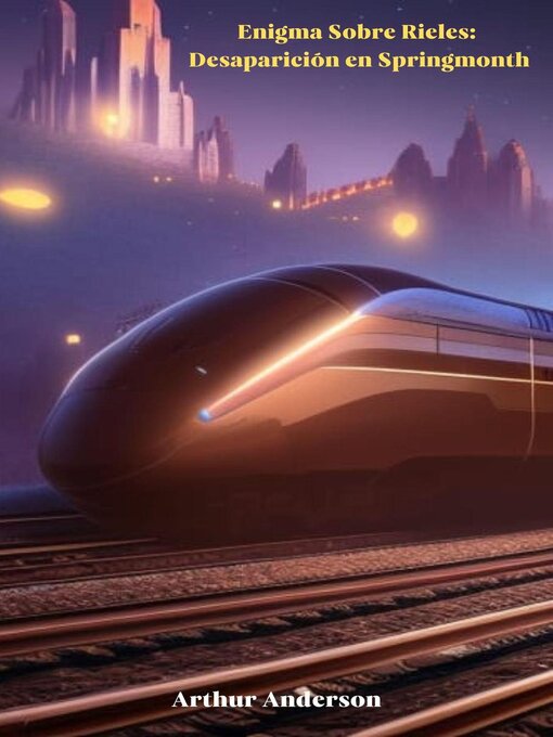 Title details for Enigma Sobre Rieles by Arthur Anderson - Wait list